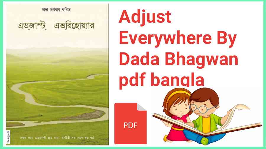Adjust Everywhere By Dada Bhagwan pdf