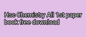 Hsc Chemistry All 1st paper book free download