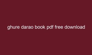 ghure darao book pdf free download 2102