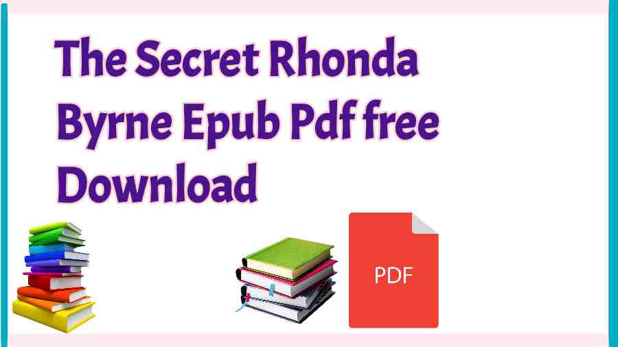 The Secret Rhonda Byrne Epub Pdf free Download