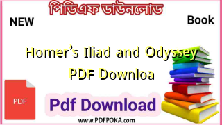 Homer’s Iliad and Odyssey PDF Downloa