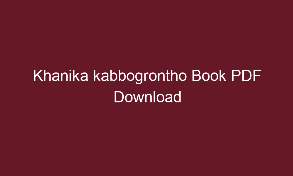khanika kabbogrontho book pdf download 8271