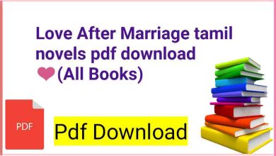 Photo of Love After Marriage tamil novels pdf download ❤️(All Books)